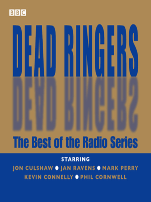 Cover image for Dead Ringers--The Best of the Radio Series